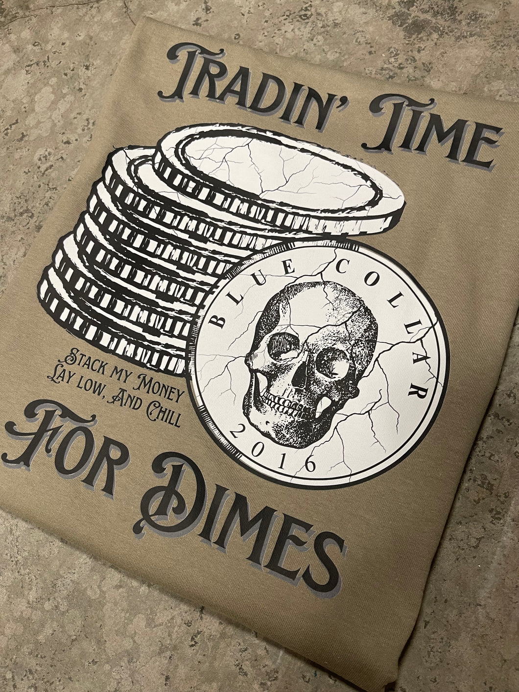 Tradin’ Time For Dimes Tee